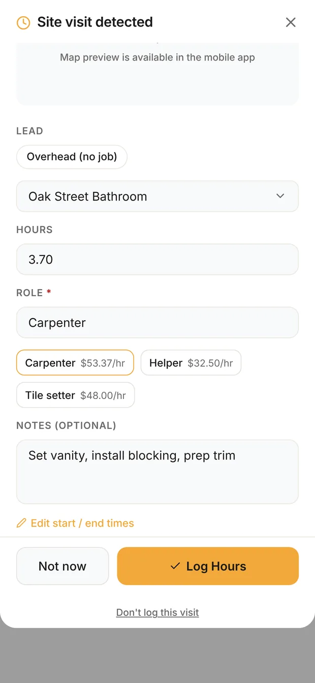 Clamp's Site visit detected form: job Oak Street Bathroom, hours 3.70, role required with Carpenter $53.37 an hour selected, Helper $32.50 and Tile setter $48.00 also offered, note Set vanity, install blocking, prep trim, with Not now, Log Hours and Don't log this visit